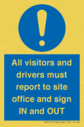 all-visitors-and-drivers-must-report-to-site-office-and-sign-in-and-out~